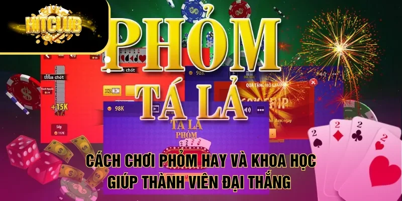 cách chơi Phỏm hay